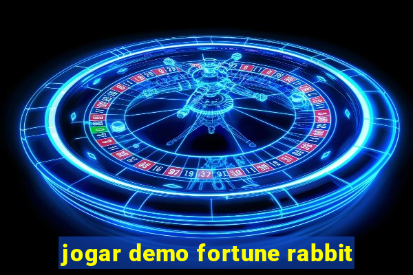 jogar demo fortune rabbit